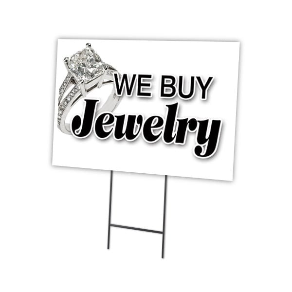 We Buy Jewelry Yard Sign & Stake outdoor plastic coroplast window, C-1216-DS-We Buy Jewelry